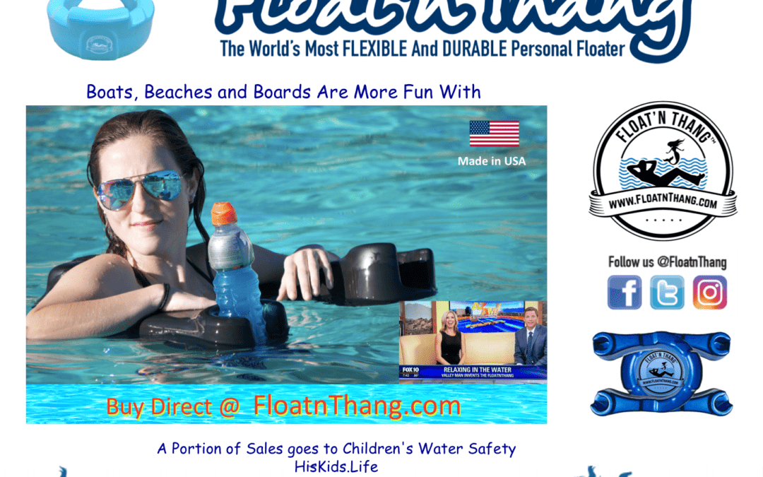 New Float’n Thang sign idea for Fun Flotation Product